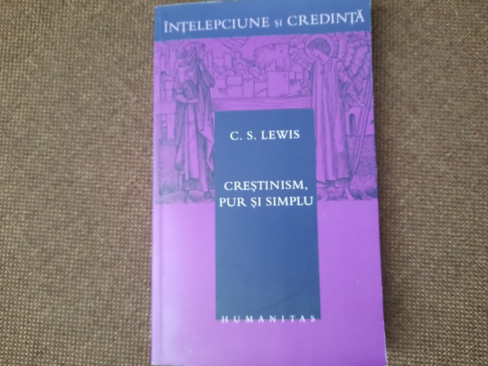 Clive Staples Lewis - Crestinism, pur si simplu 15/2