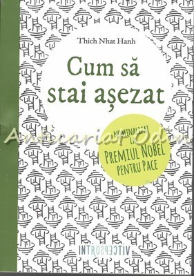 Cum Sa Stai Asezat - Thich Nhat Hanh foto