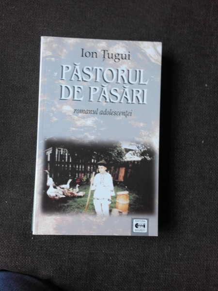 PASTORUL DE PASARI - ION TUGUI