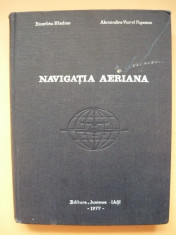 HLADIUC / POPESCU - NAVIGATIA AERIANA - 1977 foto