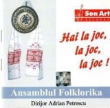 Hai la joc, la joc, la joc! | Ansamblul Folklorika