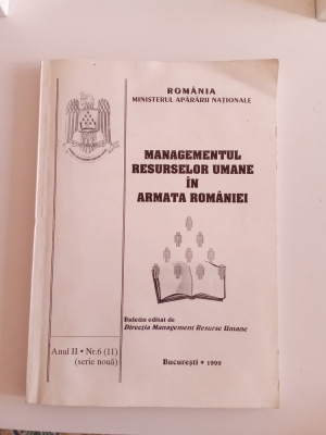 Managementul resurselor umane &amp;icirc;n Armata Rom&amp;acirc;niei - ANUL II - NR. 6 foto