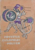 Povestea ciclopului Polifem (putin uzata)