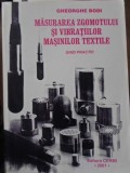 MASURAREA ZGOMOTULUI SI VIBRATIILOR MASINILOR TEXTILE-GHEORGHE BODI-233315