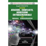 Atacuri, conflicte, agresiuni extrasenzoriale cu Mihail Vinogradov - Emil Strainu, Prestige