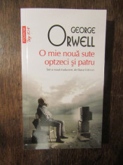 O mie noua sute optzeci si patru - George Orwell foto