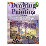 The Drawing and Painting Course