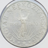 546 Ungaria 100 Forint 1970 25th Anniversary of Liberation km 593 argint, Europa
