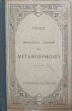 Morceaux Choisis des Metamorphoses, Ovide - Text Latin, 1922, Hachette, Carte Veche, Franceza, Hardcover