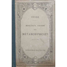 MORCEAUX CHOISIS DES METAMORPHOSES. TEXTE LATIN-OVIDE