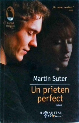 Martin Suter - Un prieten perfect foto