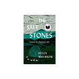 The Salt Stones: A Shepherd's World, a Shepherd's Mind