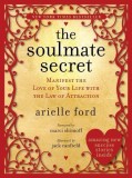 The soulmate secret / Secretul sufletului pereche arielle ford