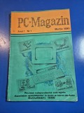revista PC magazin - anul 1 - nr. 1 - martie 1990 - prima aparitiei a revistei