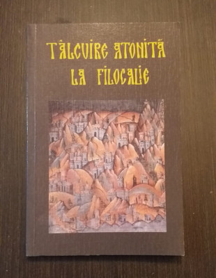 TALCUIRE ATONITA LA FILOCALIE - MONAH TEOCLIT DIONISIATUL foto