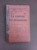 La relativite des phenomenes - Gaston Moch (carte in limba franceza)