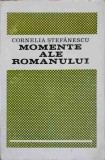 MOMENTE ALE ROMANULUI-CORNELIA STEFANESCU