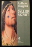 Anthony Burgess - Omul din Nazaret (1998)