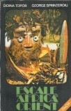 Escale in Africa si Orient - Doina Topor