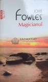 Magicianul - 2013 - John Fowles ($E190), Polirom