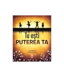 Tu ești puterea ta - Danielle Dufayet