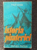 ISTORIA PIRATERIEI - Philip Gosse