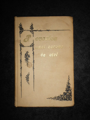 George Cosbuc - Povestea unei corone de otel (1899, prima editie) foto