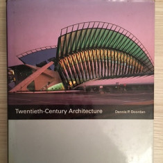 Twentieth-Century Architecture - Dennis P. Doordan