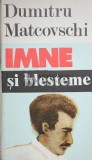 Cumpara ieftin Imne si blesteme - 1991 - Dumitru Matcovschi ($O5)