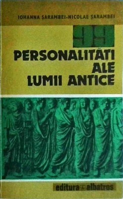 Iohanna Sarambei, Nicolae Sarambei - 99 personalitati ale lumii antice foto