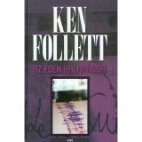 Az &eacute;den kalap&aacute;csa - Ken Follett