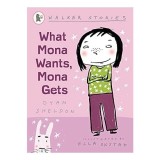 What Mona Wants Mona Gets