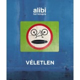 Alibi hat h&oacute;napra 22. - V&eacute;letlen - Alexander Brody
