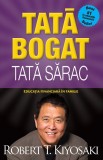 Cumpara ieftin Tata Bogat. Tata Sarac Ed. V, Robert T. Kiyosaki - Editura Curtea Veche