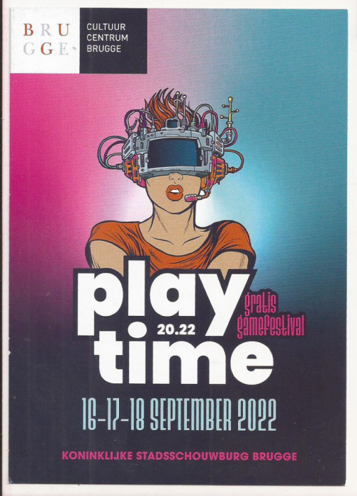 FA31-Carte Postala-BELGIA-Brugge, cultur centrum, Playtime gamefestival Advert