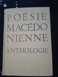 Poesie macedonienne. Anthologie - Jean Rousselot