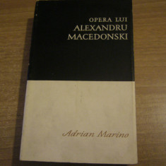 Adrian Marino - Opera lui Alexandru Macedonski
