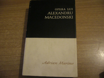 Adrian Marino - Opera lui Alexandru Macedonski foto