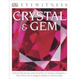 DK Eyewitness Books : Crystal &amp; Gem