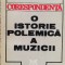 Corespondenta O Istorie Polemica A Muzicii - Dimitrie Cuclin , D765