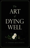 Art of Dying Well - New Edition