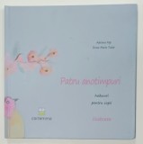 PATRU ANOTIMPURI , HAIKURI PENTRU COPII de ADRIANA POP , ILUSTRATE , volum coordonat de ADRIANA POP si DOINA - MARIA TUDOR , 2022, DEDICATIE *