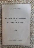 METODA DE EXAMINARE SI DE DAREA NOTEI-I.V.PATRASCANU