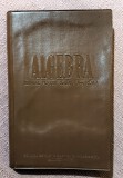 Algebra. Manual pentru clasa a X-a Reala. Editura Didactica si Pedagogica, 1961 - Iacob Crișan, Alexandru Pop