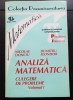 Analiză matematică. Pregătire intensivă. Culegere de probleme, vol. I - Nicolae Donciu, Dumitru Flondor, Didactica si Pedagogica