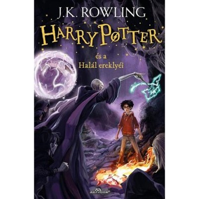 Harry Potter &amp;eacute;s a Hal&amp;aacute;l erekly&amp;eacute;i - J. K. Rowling foto