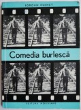 Comedia burlesca &ndash; Iordan Chimet (cu sublinieri)