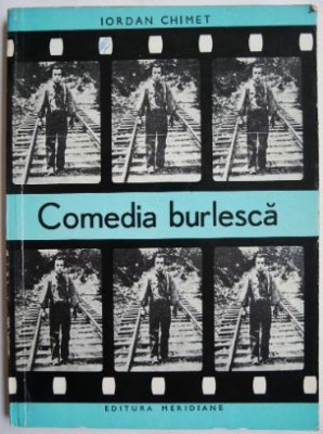 Comedia burlesca &amp;ndash; Iordan Chimet (cu sublinieri) foto