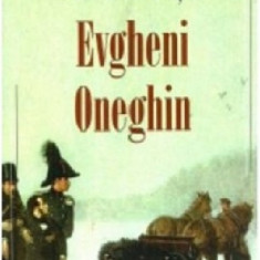 Evgheni Oneghin | Aleksandr Sergheevici Puskin