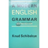 A modern english grammar - 1973 - Knud Schibsbye ($I63)